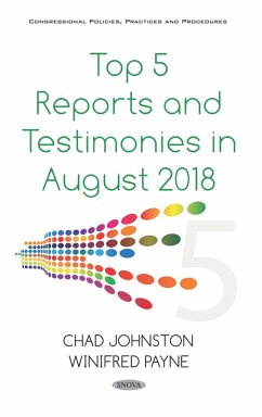 Top 5 Reports and Testimonies in August 2018 (eBook, PDF)