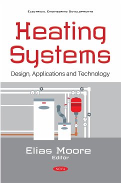 Heating Systems: Design, Applications and Technology (eBook, PDF)