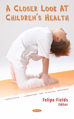 Closer Look at Children's Health (eBook, PDF)