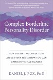 Complex Borderline Personality Disorder (eBook, ePUB) Complex Borderline Personality Disorder (eBook, ePUB)