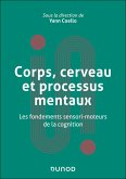 Corps, cerveau et processus mentaux (eBook, ePUB) Corps, cerveau et processus mentaux (eBook, ePUB)