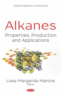 Alkanes: Properties, Production and Applications (eBook, PDF)