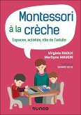 Montessori à la crèche (eBook, ePUB) Montessori à la crèche (eBook, ePUB)