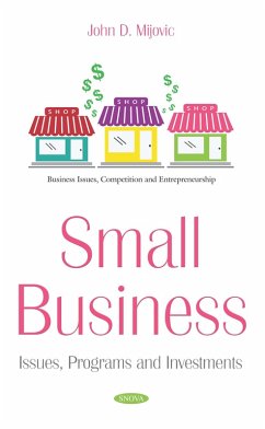 Small Business: Issues, Programs and Investments (eBook, PDF)