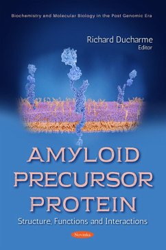 Amyloid Precursor Protein: Structure, Functions and Interactions (eBook, PDF)