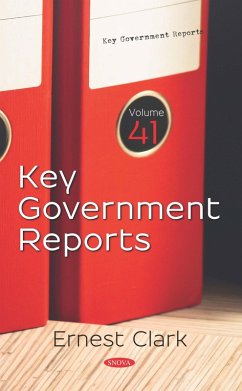 Key Government Reports. Volume 41 (eBook, PDF)