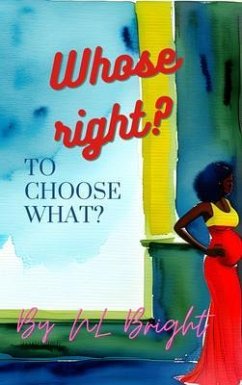 Cover Whose Right? To Choose What? (eBook, ePUB)