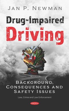 Drug-Impaired Driving: Background, Consequences and Safety Issues (eBook, PDF)
