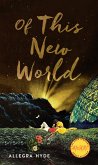 Of This New World (eBook, ePUB) Of This New World (eBook, ePUB)