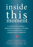 Inside This Moment (eBook, PDF) Inside This Moment (eBook, PDF)