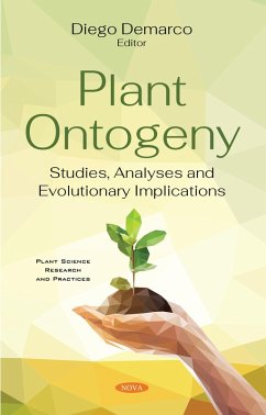 Plant Ontogeny: Studies, Analyses and Evolutionary Implications (eBook, PDF)