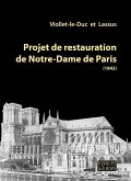 Projet de restauration de Notre-Dame de Paris (eBook, ePUB) Projet de restauration de Notre-Dame de Paris (eBook, ePUB)