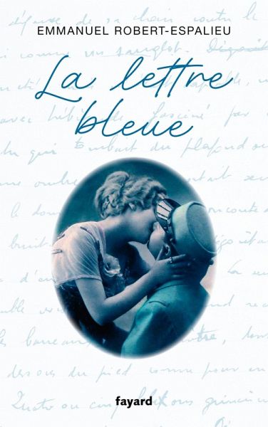 La lettre bleue (eBook, ePUB)