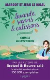 Lavande, savons et calissons - Crime à la savonnerie (eBook, ePUB)