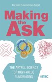 Making the Ask (eBook, ePUB) Making the Ask (eBook, ePUB)