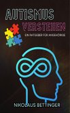 Autismus verstehen (eBook, ePUB) Autismus verstehen (eBook, ePUB)