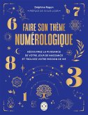 Faire son thème numérologique (eBook, ePUB) Faire son thème numérologique (eBook, ePUB)