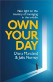 Own Your Day (eBook, ePUB) Own Your Day (eBook, ePUB)