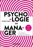 Psychologie du manager - 2e éd. (eBook, ePUB)