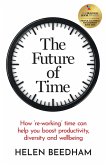 The Future of Time (eBook, ePUB) The Future of Time (eBook, ePUB)