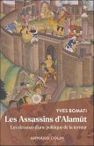 Les Assassins d'Alamut (eBook, ePUB) Les Assassins d'Alamut (eBook, ePUB)