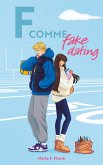 F comme Fake Dating (eBook, ePUB) F comme Fake Dating (eBook, ePUB)