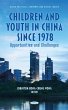 Children and Youth in China Since 1978:... - Bild 1