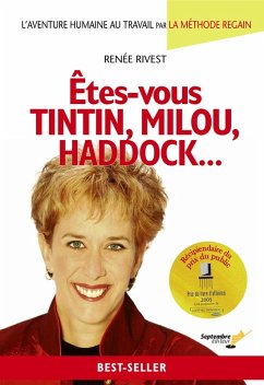 Êtes-vous Tintin, Milou, Haddock... (eBook, PDF) - Renee Rivest, Rivest