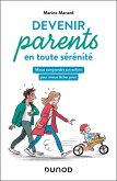 Devenir parents en toute sérénité (eBook, ePUB) Devenir parents en toute sérénité (eBook, ePUB)