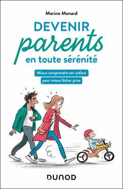 Devenir parents en toute sérénité (eBook, ePUB) - Manard, Marine