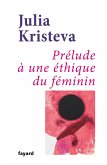 Prélude à une éthique du féminin (eBook, ePUB)