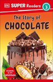 DK Super Readers Level 3 The Story of Chocolate (eBook, ePUB)