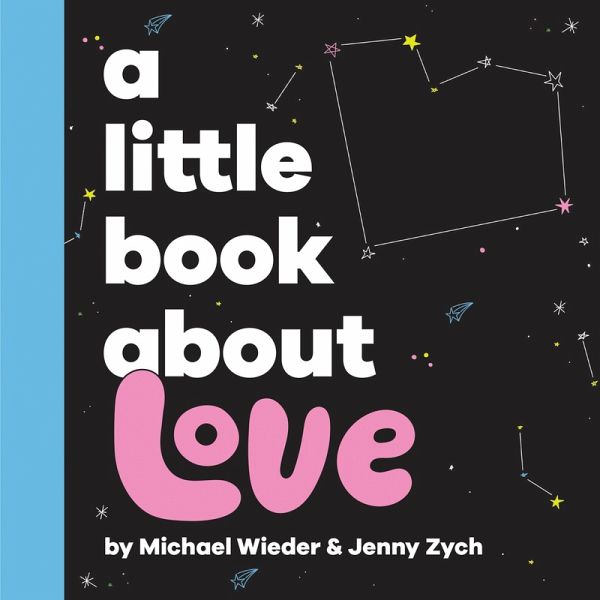 A Little Book About Love (eBook, ePUB) A Little Book About Love (eBook, ePUB)