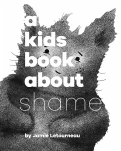 A Kids Book About Shame (eBook, ePUB) - Letourneau, Jamie