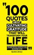100 Quotes About Cultivating Gratitude... - Bild 1