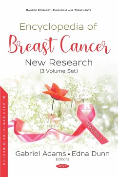 Encyclopedia of Breast Cancer: New Research (3 Volume Set) (eBook, PDF) Encyclopedia of Breast Cancer: New Research (3 Volume Set) (eBook, PDF)