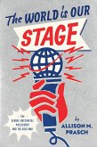 World Is Our Stage (eBook, ePUB)