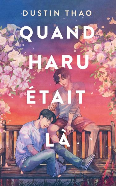 Quand Haru était là (eBook, ePUB) Quand Haru était là (eBook, ePUB)