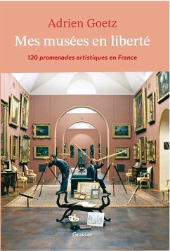 Cover Mes musées en liberté (eBook, ePUB)