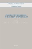 Evolving Methodologies in the Study of Spirituality (eBook, PDF)
