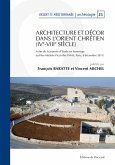 Architecture et decor dans l'Orient chretien (IVe-VIIIe Siecle) (eBook, PDF)