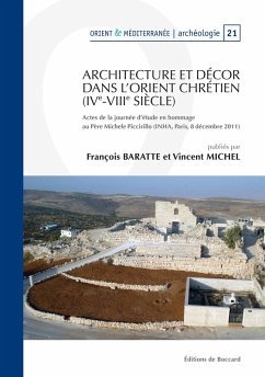 Architecture et decor dans l'Orient chretien (IVe-VIIIe Siecle) (eBook, PDF)