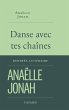 Danse avec tes chaînes (eBook, ePUB) - Bild 1