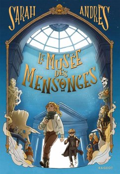 Le musée des mensonges (eBook, ePUB) - Andrès, Sarah