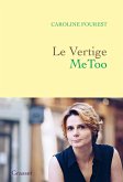Le Vertige MeToo (eBook, ePUB) Le Vertige MeToo (eBook, ePUB)