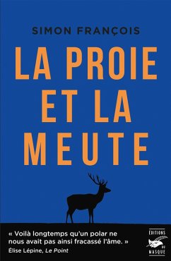 La proie et la meute (eBook, ePUB) Cover La proie et la meute (eBook, ePUB)