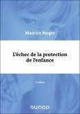 L'échec de la protection de l'enfance - 3e éd (eBook, ePUB) L'échec de la protection de l'enfance - 3e éd (eBook, ePUB)