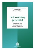 Le Coaching génératif (eBook, ePUB) Le Coaching génératif (eBook, ePUB)