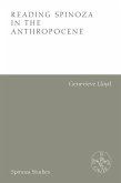 Reading Spinoza in the Anthropocene (eBook, PDF) Reading Spinoza in the Anthropocene (eBook, PDF)