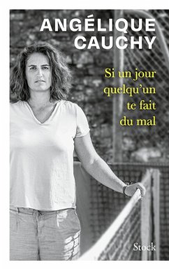 Cover Si un jour quelqu'un te fait du mal (eBook, ePUB)